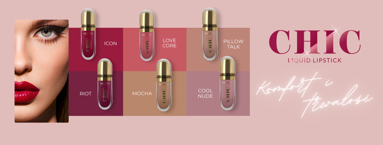 Pomadki w płynie Revers Cosmetics CHIC Liquid Lipstick w sześciu odcieniach: Icon, Love Core, Pillow Talk, Riot, Mocha i Cool Nude.